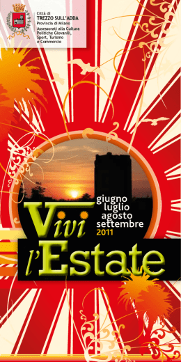 Page 1 Page 2 Quattro mesi di Eventi, Cultuia, Natura e Sport per