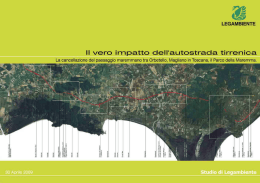 Il vero impatto dell`autostrada tirrenica