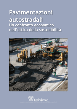 Pavimentazioni autostradali un confronto economico