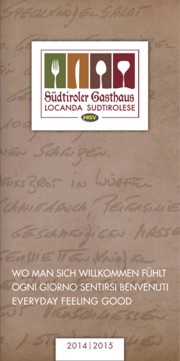 Wo man sich Willkommen f&uuml;hlt ogni giorno sentirsi