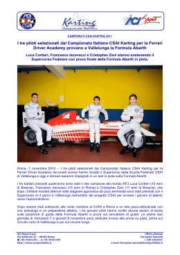I tre piloti selezionati dal Campionato Italiano CSAI Karting per la