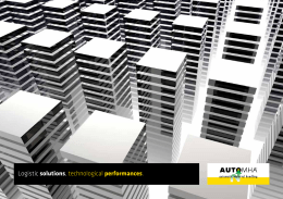 Logistic solutions, technological performances.