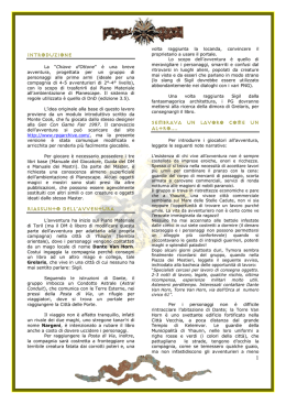 INTRODUZIONE Riassunto dell`avventura sembrava un lavoro