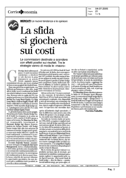 La sfida si giocher&agrave; sui costi