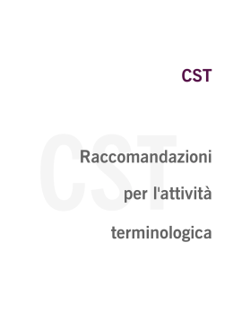 CST, Raccomandazioni per l`attività terminologica (2002)