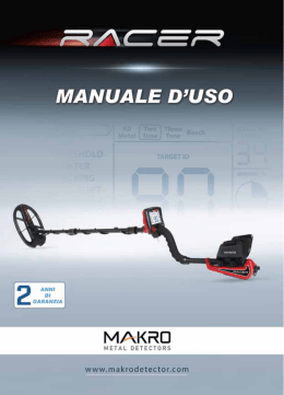 Racer Manuale Italiano - Makro Metal Detectors