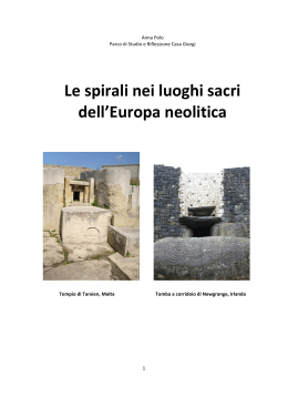 Le spirali nei luoghi sacri dell`Europa neolitica