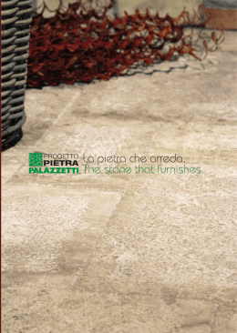 La pietra che arreda. The stone that furnishes.