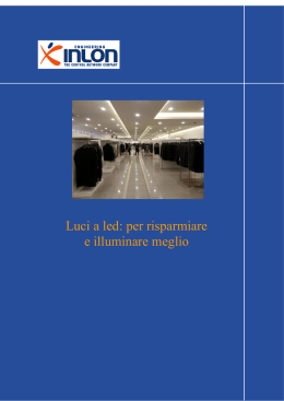 Luci a led: per risparmiare e illuminare meglio
