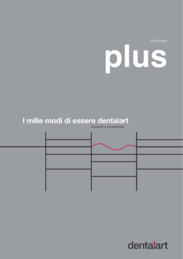 Mille fa&ccedil;ons d`&ecirc;tre dentalart I mille modi di essere dentalart