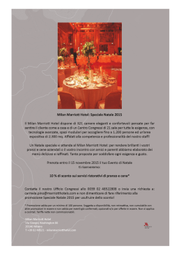 Milan Marriott Hotel: Speciale Natale 2015 Il Milan Marriott Hotel
