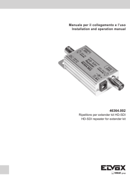 Manuale per il collegamento e l`uso Installation and