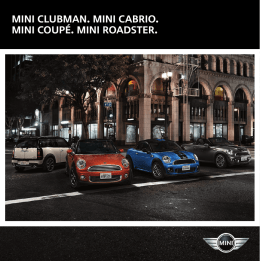 MINI CLUBMAN. MINI CABRIO. MINI COUP&eacute;. MINI