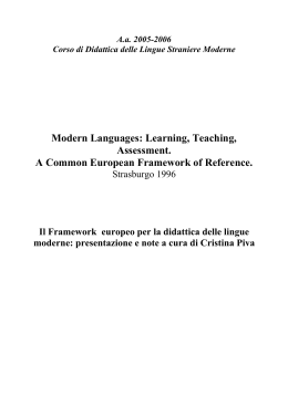 Modern Languages: Learning, Teaching, Assessment. A Common