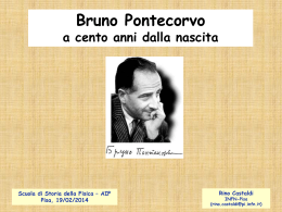 Bruno Pontecorvo - Scuola Estiva di Fisica