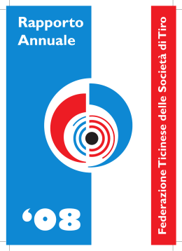 Rapporto annuale 2008 - Federazione Ticinese delle Società di Tiro