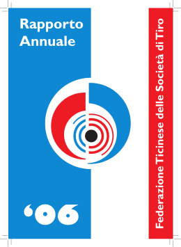 Rapporto annuale 2006 - Federazione Ticinese delle Società di Tiro