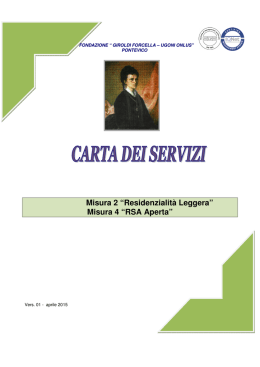 Misura 2 &ldquo;Residenzialit&agrave; Leggera&rdquo; Misura 4 &ldquo;RSA Aperta&rdquo;
