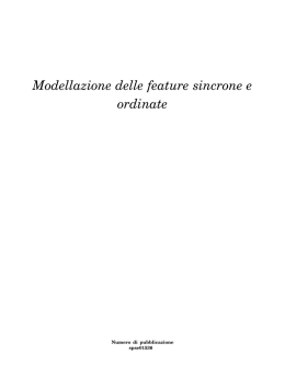 Modellazione delle feature sincrone e ordinate