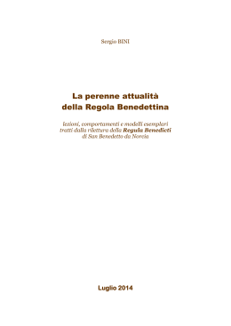 La perenne attualità della Regola Benedettina di Sergio Bini
