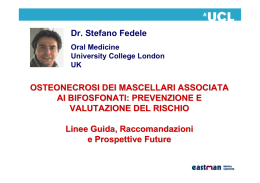OSTEONECROSI DEI MASCELLARI ASSOCIATA AI BIFOSFONATI