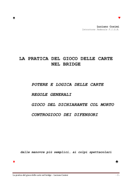 LA PRATICA DEL GIOCO DELLE CARTE NEL BRIDGE