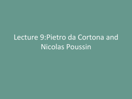 Lecture 9:Pietro da Cortona and Nicolas Poussin