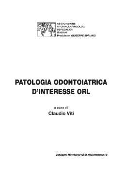 Patologia odontoiatrica d`interesse orl - Claudio Viti - 2009