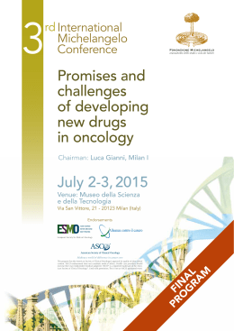 Promises and challenges of developing new drugs in oncology July
