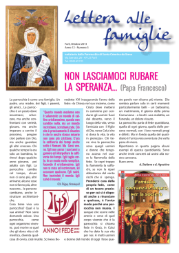 NON LASCIAMOCI RUBARE LA SPERANZA... (Papa Francesco)