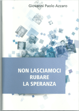 non lasciamoci - rubare la speranza