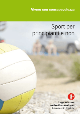 Sport per principianti e non
