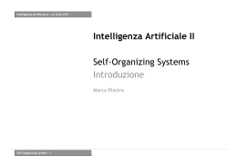 Intelligenza Artificiale II Self-Organizing Systems Introduzione