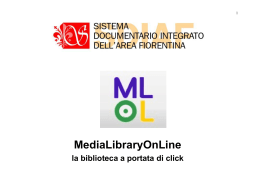 MediaLibraryOnLine - Sistema Documentario Integrato dell`Area