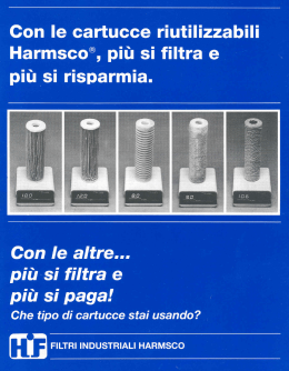 Con le cartucce riutilizzabili - Harmsco Europe filtri e cartucce per il