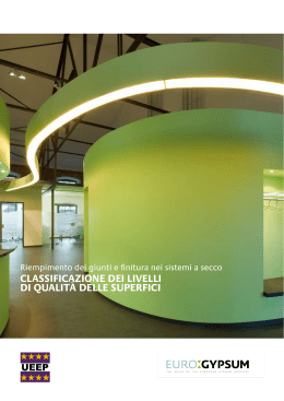 ClassifiCazione dei livelli di qualità delle superfiCi