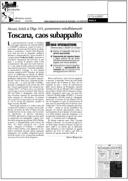 Toscana, caos subappalto - Il sole 24 ore, 17/11/2007