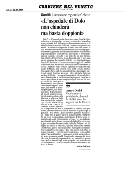 &laquo;L`ospedale di Dolo non chiuder&agrave;