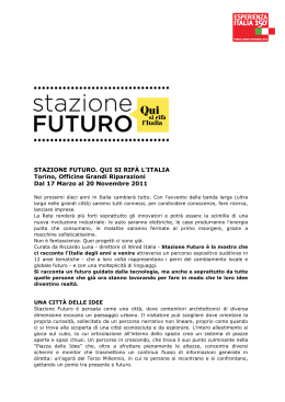 Stazione Futuro &ndash; qui si rif&agrave; l`Italia