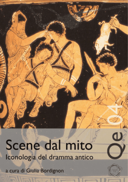 Qe4 – Scene dal mito. Iconologia del dramma antico