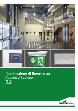 Illuminazione di Emergenza Apparecchi autonomi