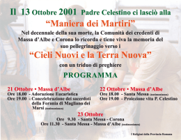 Il 13 Ottobre 2001 Padre Celestino ci lasciò alla