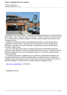 Maroni: l`ospedale di Varzi non chiuderà