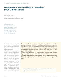 Treatment in the Deciduous Dentition: Four Clinical Cases
