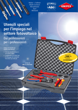 Utensili speciali per l`impiego nel settore fotovoltaico