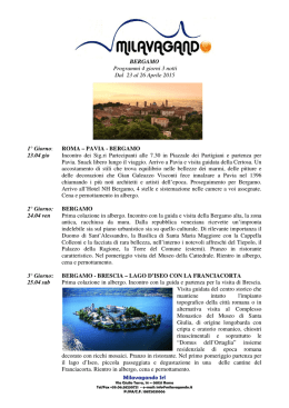 ROMA &ndash; PAVIA - BERGAMO 23.04 gio Inc