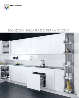 SOLUZIONI SALVASPAZIO PER LA CUCINA - Vauth
