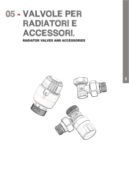 VALVOLE PER RADIATORI E ACCESSORI. 05 -