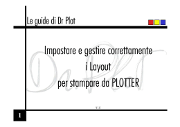 Impostare e gestire correttamente i Layout per stampare da PLOTTER