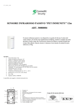 SENSORE INFRAROSSO PASSIVO &ldquo;PET IMMUNITY&rdquo; 12m